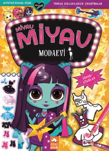 MİYAV MİYAV MODA EVİ SÜPERSTARLAR BOYAMA KİTABI