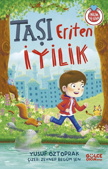 TAŞI ERİTEN İYİLİK