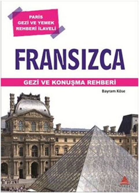 FRANSIZCA GEZİ VE KONUŞMA REHBERİ