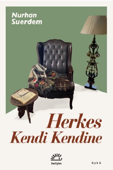 HERKES KENDİ KENDİNE