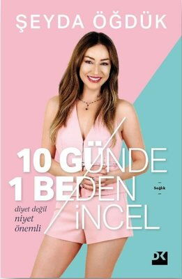 10 GÜNDE 1 BEDEN İNCEL