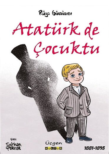 ATATÜRK DE ÇOCUKTU
