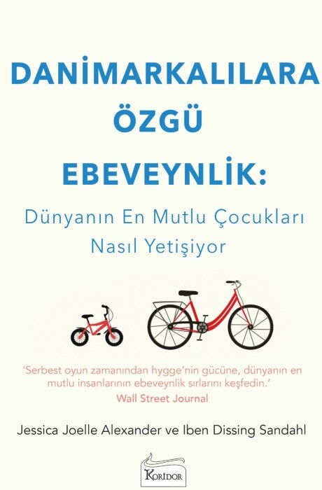 DANİMARKALILARA ÖZGÜ EBEVEYNLİK