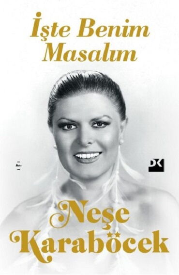 İŞTE BENİM MASALIM