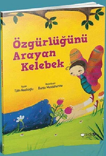 MERAKLI GEZGİNLER ÖZGÜRLÜĞÜNÜ ARAYAN KELEBEK 