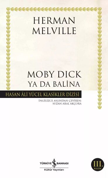 MOBY DICK YA DA BALİNA