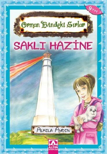 ORMAN EVİNDEKİ SIRLAR-SAKLI HAZİNE