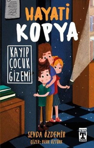 HAYATİ KOPYA KAYIP ÇOCUK GİZEMİ #1