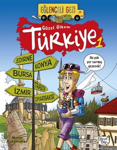 EĞLENCELİ GEZİ 29 GÜZEL ÜLKEM TÜRKİYE 1 #1