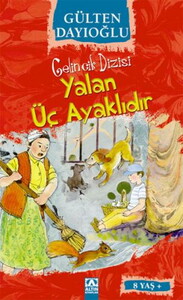 GELİNCİK DİZİSİ YALAN ÜÇ AYAKLIDIR #1