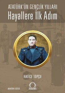 HAYALLERE İLK ADIM ATATÜRKÜN GENÇLİK YILLARI #1