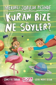 MERAKLI SORULAR PEŞİNDE KURAN BİZE NE SÖYLER #1