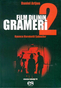 FİLM DİLİNİN GRAMMERİ 2  OYUNCU HAREKETLİ SAHNELER #1