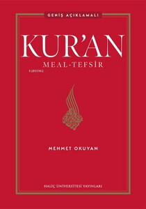 KURAN MEAL TEFSİR GENİŞ AÇIKLAMALI #1