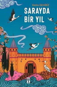 SARAYDA BİR YIL #1